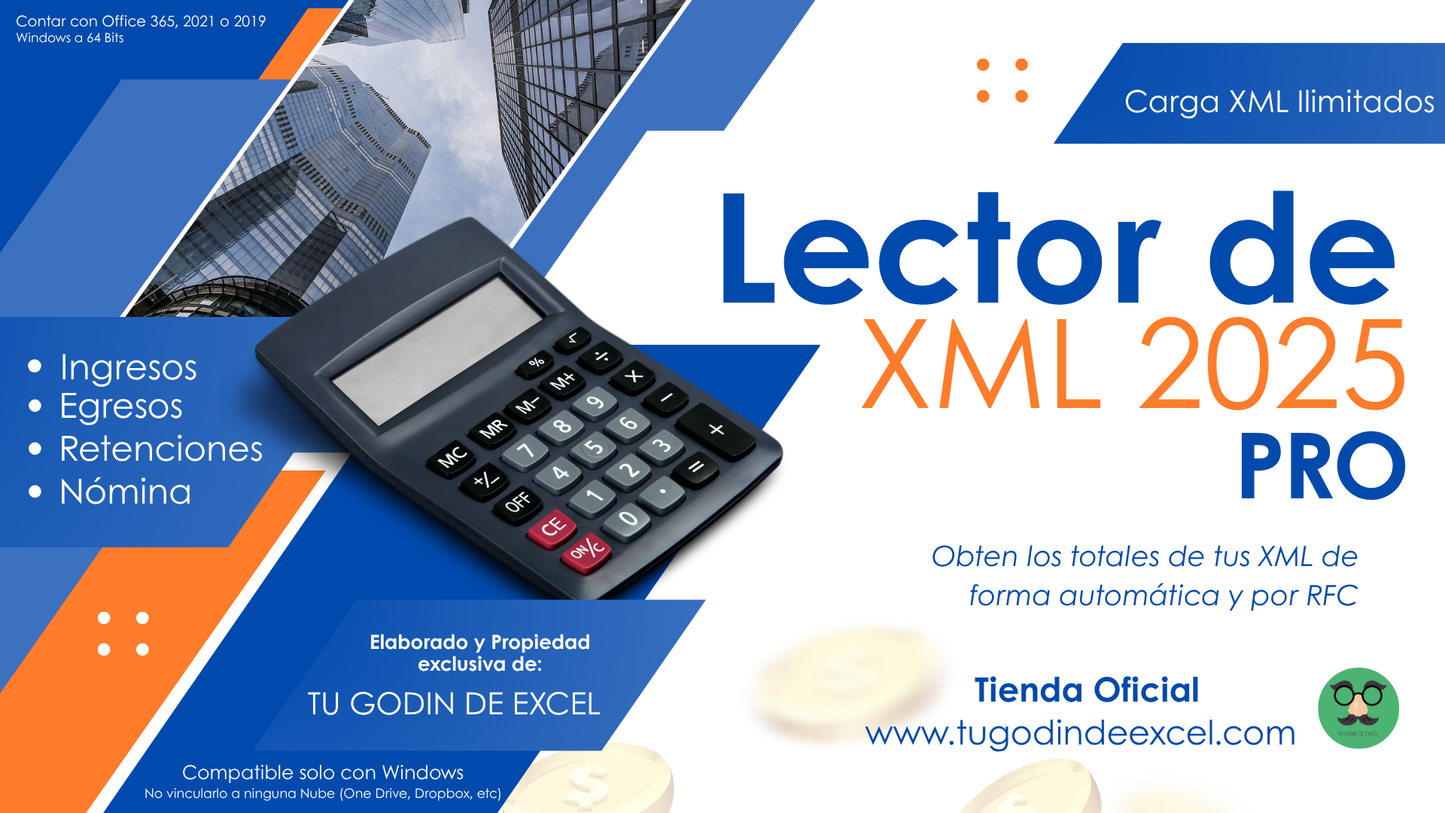 Lector de XML 2025 Pro en Excel (Múltiples Partidas, XML Ilimitados y IVA, ISR, IEPS, Reportes