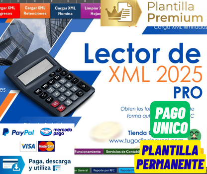 Lector de XML 2025 Pro en Excel (Múltiples Partidas, XML Ilimitados y IVA, ISR, IEPS, Reportes