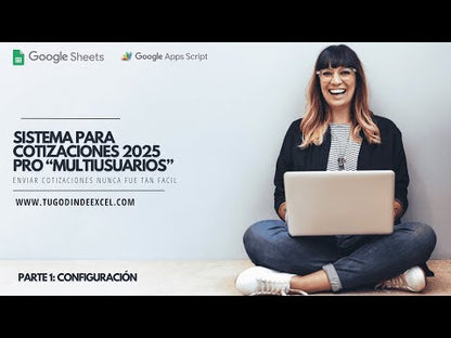 Sistema de Cotizaciones 2025 Pro "Multiusuarios" (AppScript + HTML)